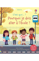 Pourquoi je dois aller a l'ecole ? - c'est quoi...?