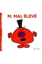 Monsieur mal eleve