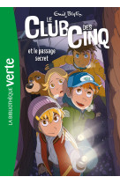 Le club des cinq - t02 - le club des cinq 02 ned - le club des cinq et le passage secret