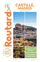 Guide du routard castille, madrid 2022/23