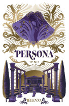 Persona - tome 1 - la capitale de lumiere