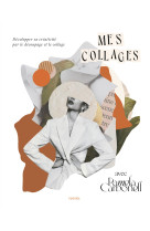 Mes collages avec pamela carbonell