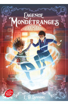 L'agence mondetranges - tome 1