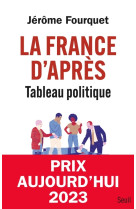 La france d'apres. tableau politique