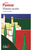 Histoire secrète et autres nouvelles