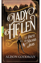 Lady helen, 2 - le pacte des mauvais jours