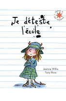 Je deteste l'ecole