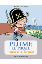 Plume le pirate - t02 - le tresor de l'ile aux perles