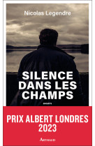 Silence dans les champs