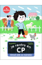 Je rentre en cp - t15 - aimad aide sa marraine