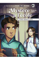 Mystere a l'ecole - l'etrange monsieur loizeau