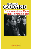 Des annees mao aux annees 80