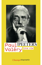 Paul valery - une vie