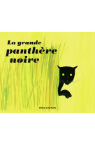 La grande panthere noire