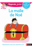 La malle de noé - niveau 1 - regarde je lis ! une histoire a lire tout seul