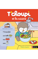 T'choupi et la cuisine