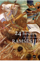 24 heures de la vie sous ramses ii