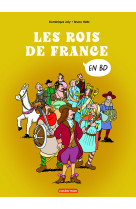 L'histoire de france en bd - les rois de france - compilation