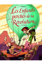 Les enfants perches de la revolution - l'envol - vol02