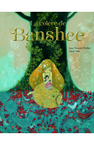 La colere de banshee - nouvelle edition