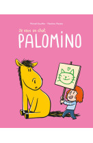 Palomino - t06 - je veux un chat, palomino