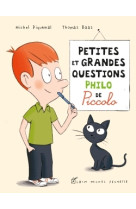 Petites et grandes questions philo de picco lophilo