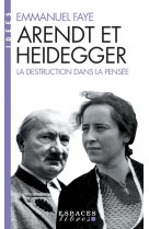 Arendt et heidegger (espaces libres - idees)