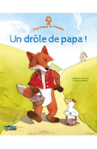 C'est l'heure un drole de papa