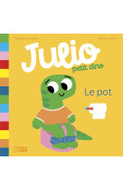 Julio petit dino - t02 - le pot