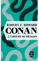 L'heure du dragon (conan, tome 2)