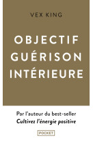 Objectif guerison interieure