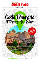 Guide costa daurada et terres de l'ebre 2023-2024 petit fute