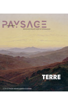 Carnets du paysage n  44 - le terre