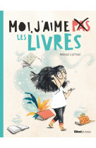 Moi, j'aime (pas) les livres