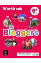 Bloggers 6e - workbook - connected with the world of english