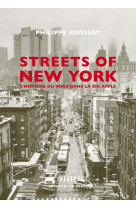 Streets of new york - l'histoire du rock dans la big apple