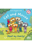 Meet my family - cat and mouse - livre + audio