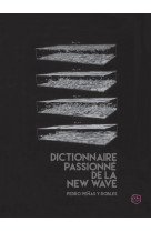 Dictionnaire passionne de la new wave