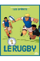 Ma premiere serie documentaire les sports - one-shot - le rugby