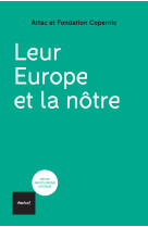 Leur europe et la notre