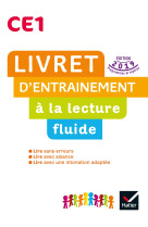 Lecture ce1 ed. 2019 - livret d'entrainement a la lecture fluide