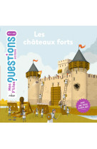 Les chateaux forts