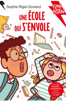 Une ecole qui s'envole