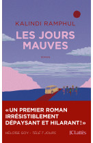 Les jours mauves