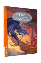 L'ile aux dragons - tome 1 - braise