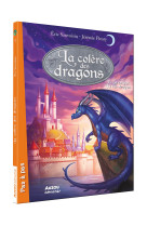 La colere des dragons - tome 1 - le retour du roi-dragon