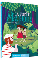 La foret magique - t02 - la foret magique - un visiteur inattendu