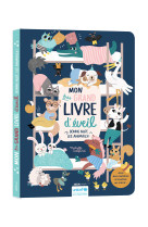 Mon tres grand livre d'eveil - bonne nuit les animaux !