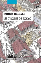 7 roses de tokyo (les)