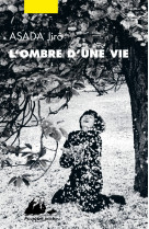 L'ombre d'une vie